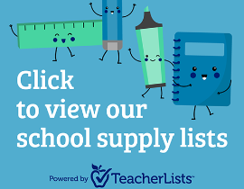  Click here for school supply lists 